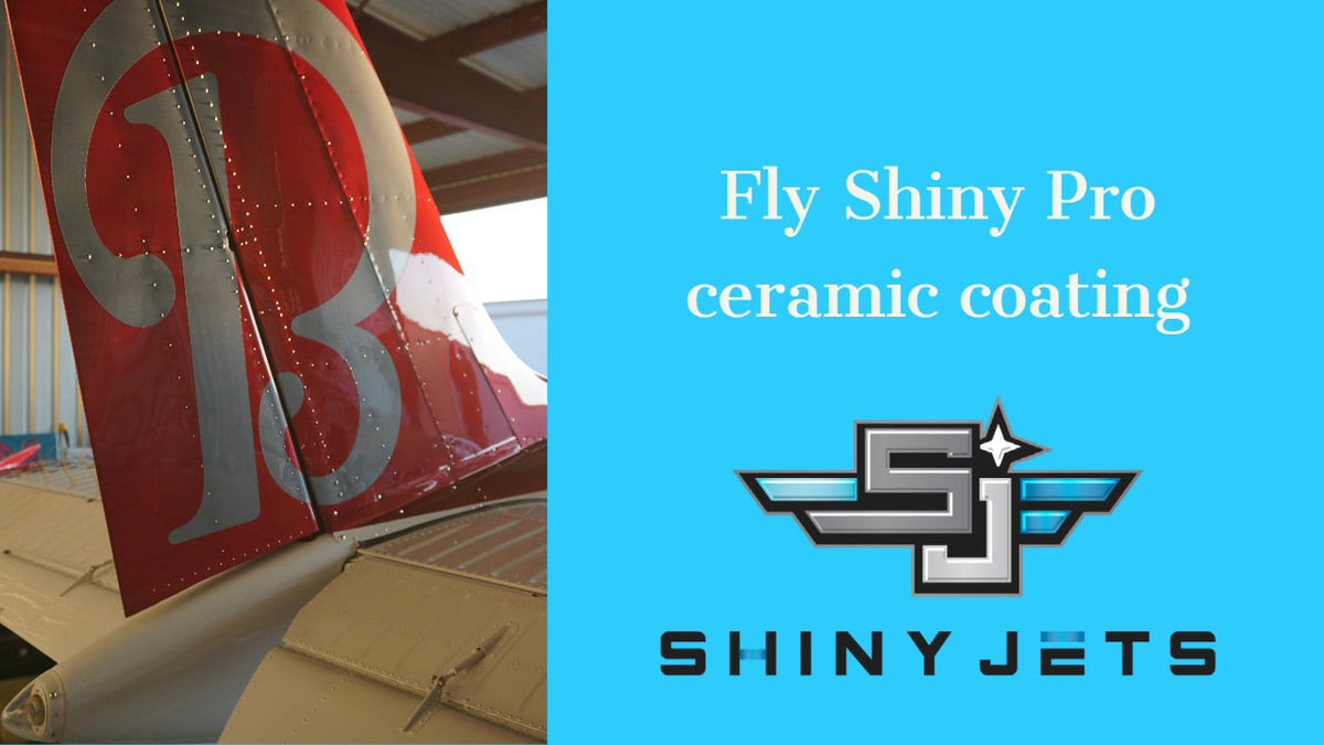 Fly Shiny Pro Ceramic Coating for Aircraft Paint