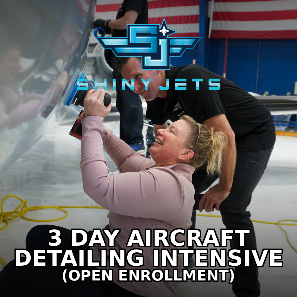 3-Day Course | Aircraft Detailing Training & Certification | Chino, CA | Shiny Jets